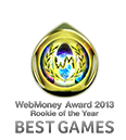 WebMoney Award 2013 Rookie of the Year BEST GAMES
